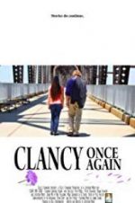 Watch Clancy Once Again Zmovies
