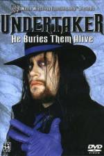 Watch WWE Undertaker - He Buries Them Alive Zmovies