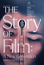 Watch The Story of Film: A New Generation Zmovies