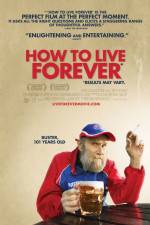 Watch How to Live Forever Zmovies