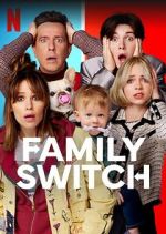 Watch Family Switch Zmovies