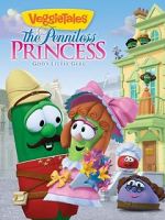 Watch VeggieTales: The Penniless Princess Zmovies