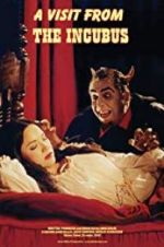 Watch A Visit from the Incubus Zmovies