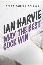 Watch Ian Harvie May the Best Cock Win Zmovies