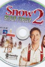 Watch Snow 2 Brain Freeze Zmovies