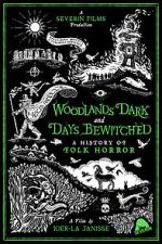 Watch Woodlands Dark and Days Bewitched: A History of Folk Horror Zmovies