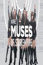 Watch 9 Muses of Star Empire Zmovies