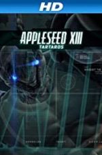 Watch Appleseed XIII: Tartaros Zmovies