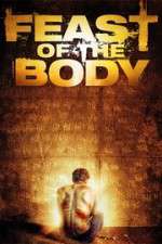 Watch Feast of the Body Zmovies