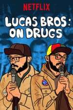 Watch Lucas Brothers: On Drugs Zmovies