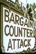 Watch Bargain Counter Attack Zmovies