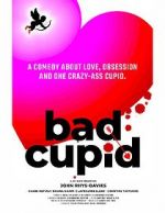 Watch Bad Cupid Zmovies