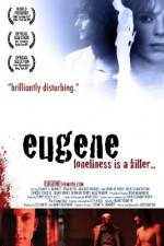 Watch Eugene Zmovies
