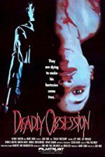 Watch Deadly Obsession Zmovies