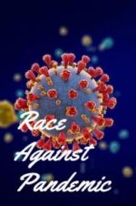Watch Race Against Pandemic Zmovies