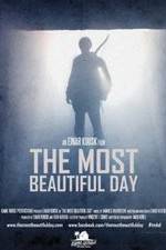 Watch The Most Beautiful Day Zmovies