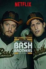 Watch The Unauthorized Bash Brothers Experience Zmovies