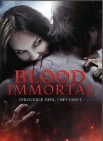 Watch Blood Immortal Zmovies