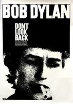Watch Bob Dylan: Dont Look Back Zmovies