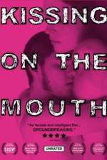 Watch Kissing on the Mouth Zmovies