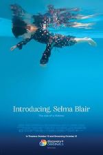 Watch Introducing, Selma Blair Zmovies