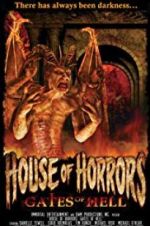 Watch House of Horrors: Gates of Hell Zmovies