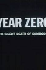 Watch Year Zero The Silent Death of Cambodia Zmovies