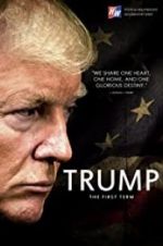 Watch Trump: The First Term Zmovies