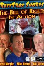 Watch Rifftrax: The Bill of Rights in Action Zmovies