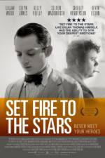 Watch Set Fire to the Stars Zmovies