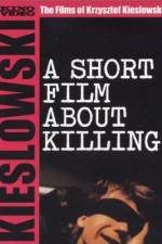 Watch A Short Film About Killing Zmovies