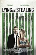 Watch Lying and Stealing Zmovies