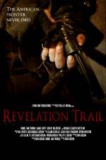 Watch Revelation Trail Zmovies