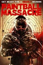 Watch Paintball Massacre Zmovies