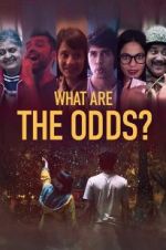 Watch What are the Odds? Zmovies