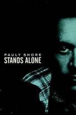 Watch Pauly Shore Stands Alone Zmovies