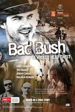 Watch Bad Bush Zmovies