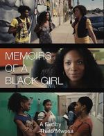 Watch Memoirs of a Black Girl Zmovies