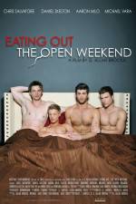 Watch Eating Out The Open Weekend Zmovies