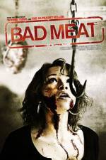 Watch Bad Meat Zmovies