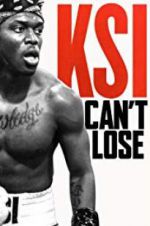 Watch KSI: Can\'t Lose Zmovies