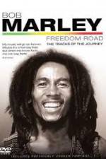 Watch Bob Marley Freedom Road Zmovies