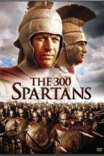 Watch The 300 Spartans Zmovies