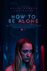 Watch How to Be Alone Zmovies