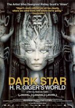 Watch Dark Star: H.R. Giger\'s World Zmovies