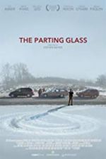 Watch The Parting Glass Zmovies