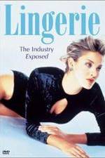 Watch Lingerie: The Industry Exposed Zmovies