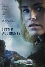 Watch Little Accidents Zmovies