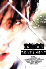 Watch Callous Sentiment Zmovies