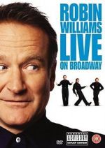 Watch Robin Williams Live on Broadway Zmovies